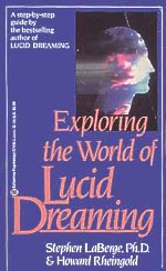 Exploring the World of Lucid Dreaming